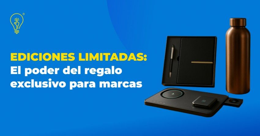 Ediciones limitadas de regalos corporativos exclusivos para marcas