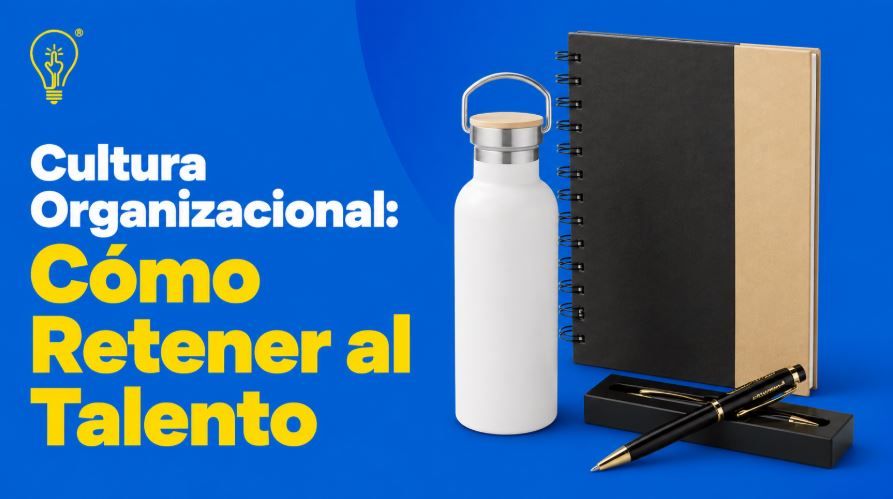 Cultura Organizacional Cómo Retener al Talento.JPG