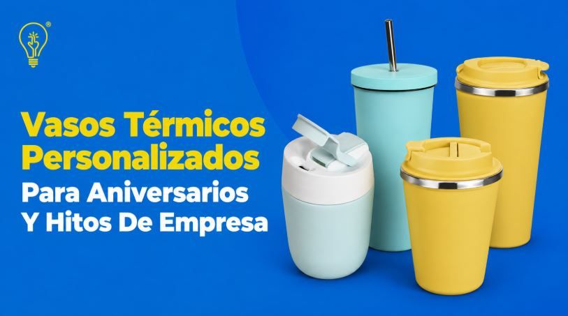 Vasos Térmicos Personalizados Para Aniversarios Y Hitos De Empresa.JPG
